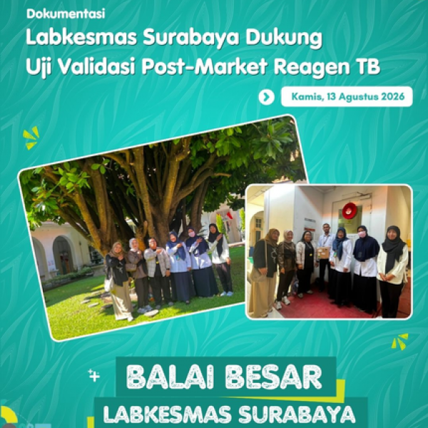 Labkesmas Surabaya Dukung Uji Validasi Post-Market Reagen TB